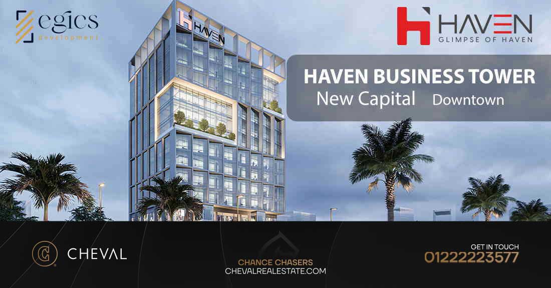 Haven Business Tower New Capital 